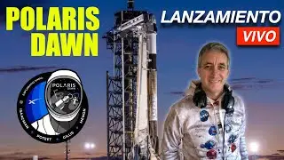 POLARIS DAWN | El Lanzamiento | En VIVO y en ESPAÑOL
