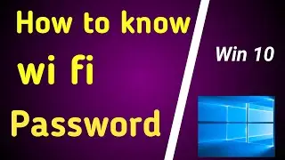 How to Show WiFi Password in Windows 10