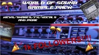World Of Sound - SAMPLE PACK + 1000 INSTAGRAM FOLLOWERS!