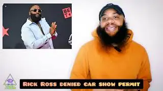 Rick Ross denied car show permit