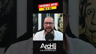 Entendendo a diferença de VA e RA