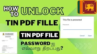 How to unlock TIN Pdf File Password? | TIN Sri Lanka
