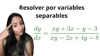 EJEMPLO VARIABLES SEPARABLES (ECUACIONES DIFERENCIALES)