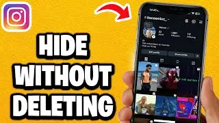 How To Hide Instagram Photos Without Deleting Them - Fastest Guide