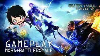 Moba+Battle Royale Gameplay - Survival Heroes (Indonesia) #2