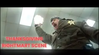 thanksgiving movie rightmart scene