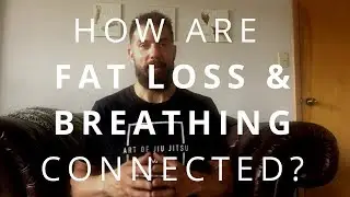 How Are Fat Loss And Breathing Connected?