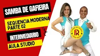 Sequência moderna de Passos de Samba de Gafieira intermediário e avançado  parte 02 aula no studio