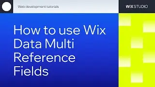 How to use Wix Data Multi Reference Fields