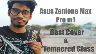 Best back cover and Tempered Glass for Asus Zenfone Max pro m1