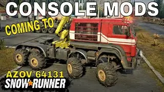 SNOWRUNNER AZOV 64131 MAX MOD REVIEW COMING TO CONSOLE MODS