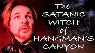 THE WITCH OF HANGMAN'S CANYON