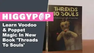 Learn Voodoo & Poppet Magic In New Book 'Threads To Souls'