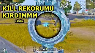 KİLL REKORUMU KIRDIM LİVİKTE ! ERANGELDE YARGI LİVİKTE REKOR ! SOLO VS SQUAD PUBG MOBİLE