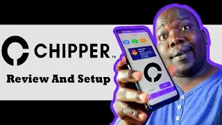 Master Chipper Cash: Setup Guide | Easy Payments, Quick money Transfers | Boost Your Finances
