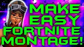 5 Tips to make a Fortnite Montage