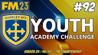 YOUTH ACADEMY CHALLENGE | YOUTH INTAKE DAY ! |SEASON TWENTY FOUR | FM23 | Part 92