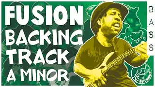 Fusion Backing Track in A minor for BASS