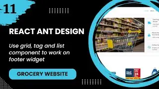 React JS #11 - Use grid, tag and list component to work on footer widget
