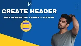 How to Make a Header with Elementor - Easy Tutorial