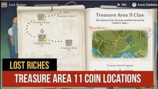 All Coin Locations, Treasure Area 11 [Dawn Winery]- Lost Riches Event Quest | Genshin Impact