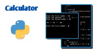 How To Create A Calculator Using Python.