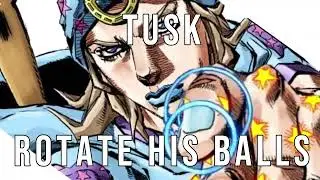 Tusk ROTATE HIS BALLS