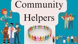 Meet Our Community Helpers! | Fun and Educational Video for Kids
