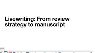 Liverwriting: From review strategy to new manuscript