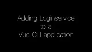 Add login functionality to a Vue CLI app in just three minutes