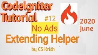 Extend Helper Codeigniter Tutorial in Hindi