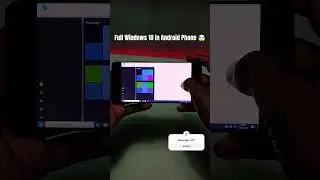 Fully working Windows 10 in Android smartphone 