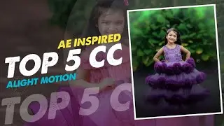 5 cc packs || Ae inspired cc || Top 5 cc preset || Alight motion @a8xfx