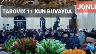 TAROVIX 11 KUN BUVAYDA JONLI EFIR