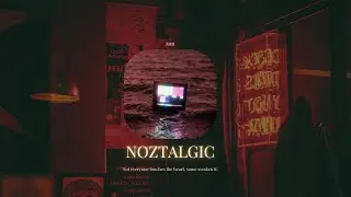 NOZTALGIC - ZON MIN