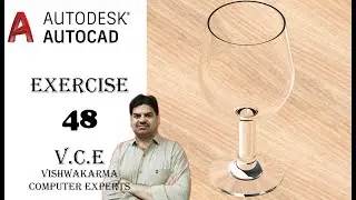 CAD CAM TUTORIAL EXERCISE 48 | How to makes a Wine Glass by Revolve & Rendering in AutoCAD  by VCE