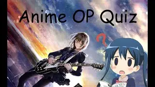 Anime Opening Quiz | Easy oder doch nicht?