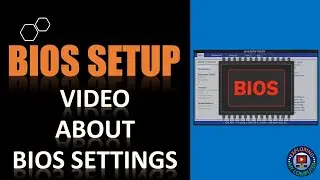 BIOS Setup | Computer BIOS Setting | Exploring My Computer |