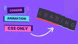 Amazing Loader Animation Using CSS Only | Keyframes Effects | Advance CSS3 | Spinner Loading Design