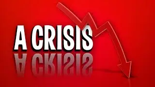 A crisis