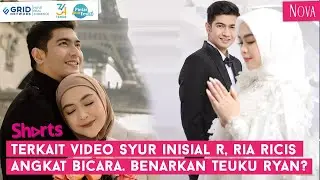 Isu Video Syur Inisial R, Ria Ricis Angkat Bicara. Benarkan Teuku Ryan? 