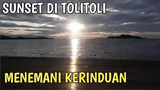 SUNSET Tolitoli sulawesi tengah
