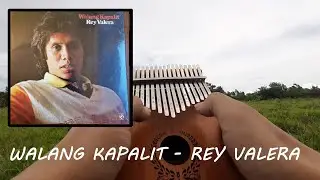 Walang Kapalit - Rey Valera (Kalimba Cover with Tabs)