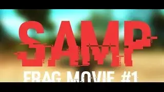 FRAG MOVIE #1