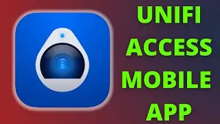 Ubiquiti's NEW UniFi Access Mobile App | How does it work?