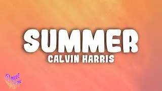 Calvin Harris - Summer