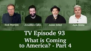 Ep 93: What is Coming to America Part 4 | ProphecyUSA TV Show