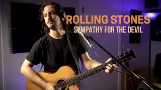 The Rolling Stones - Sympathy For The Devil (Acoustic Cover)