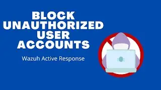 Block Unauthorized Users with Active Response! - Let's Build a Host Intrusion Detection System