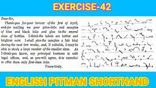 Exercise-42 dictation 60wpm English pitman Shorthand